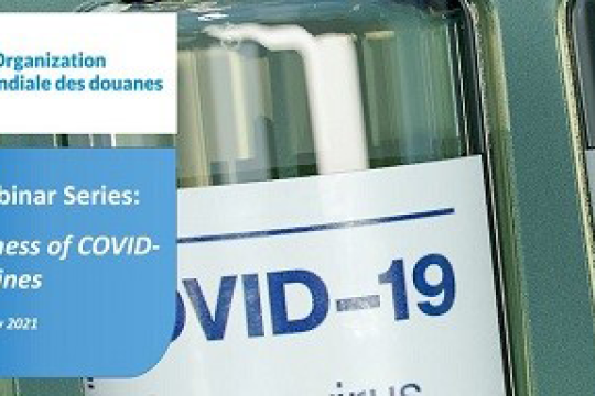 WCO Global Webinar Series on Improving Awareness on COVID-19 Vaccines